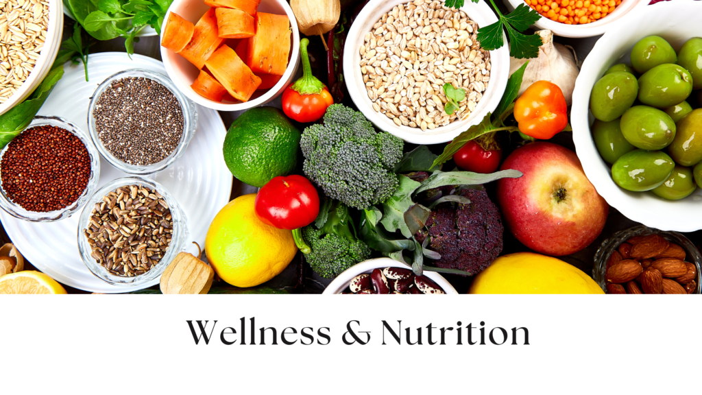 wellness & nutrition